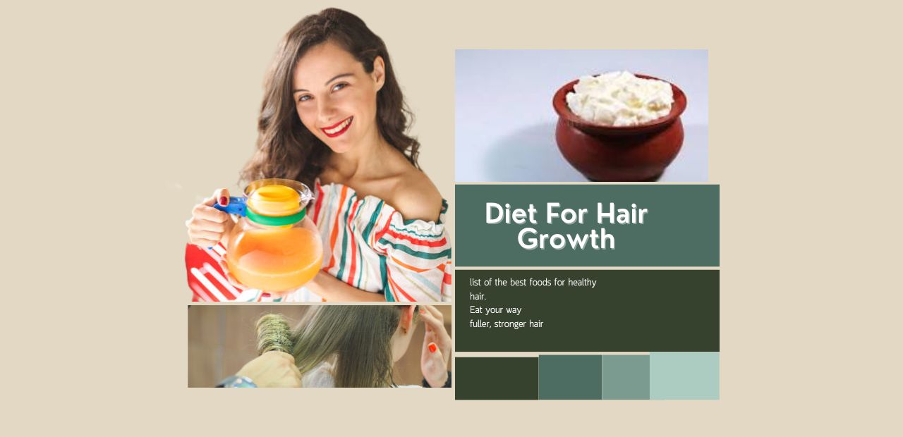Diet For Hair Growth