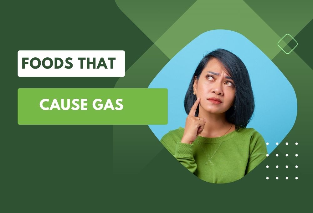 Foods that cause gas The Ultimate Guide to Beat the Bloat !