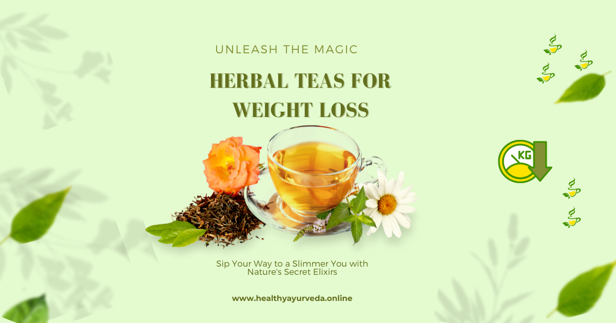 Herbal Teas for weight loss