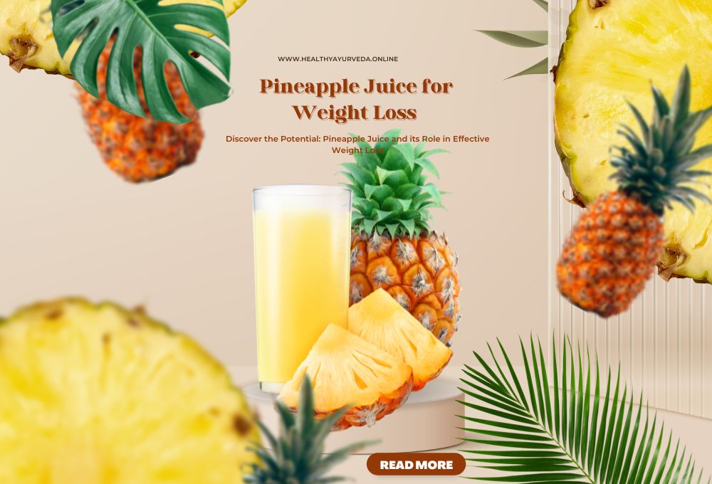 Sip Your Way to Skinny: The Skinny on Pineapple Juice for Weight Loss